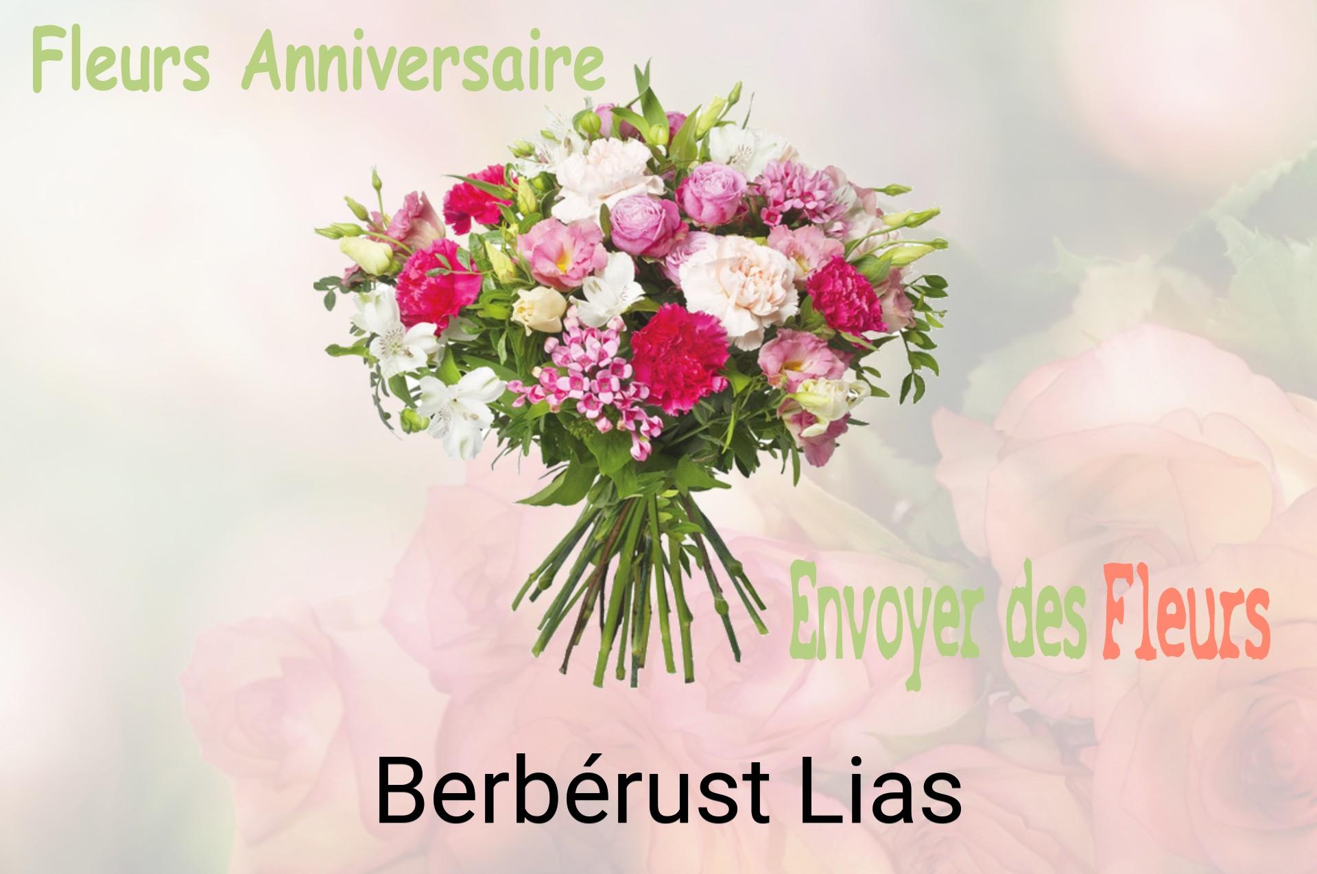 Bouquet de fleurs d’anniversaire livré à Berbérust-Lias
