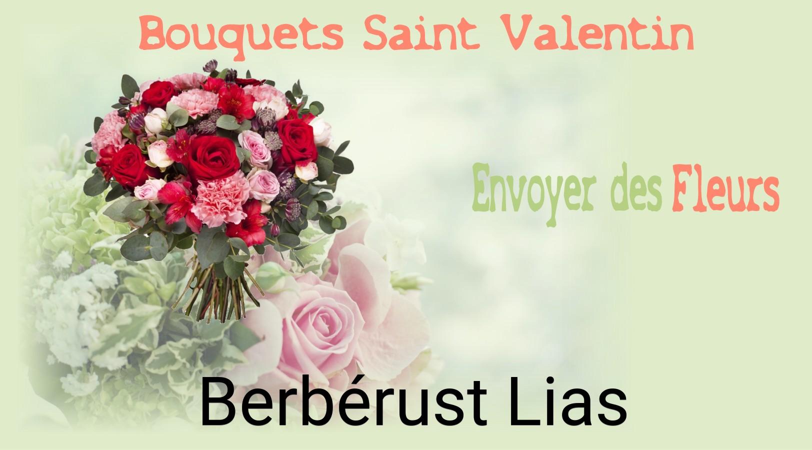 Roses de Saint-Valentin livrées à Berbérust-Lias